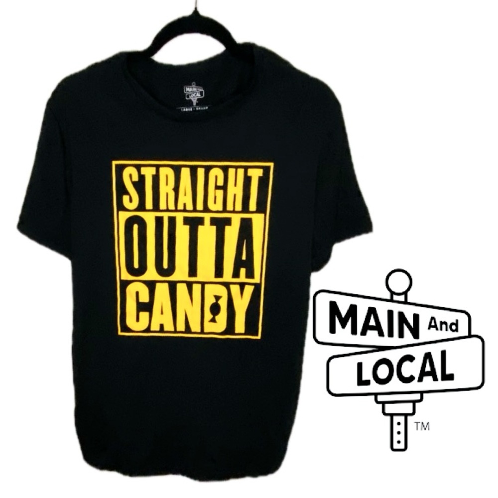 MAIN AND LOCAL Straight Outta Candy Halloween T-Shirt Men’s (Unisex) Size Large